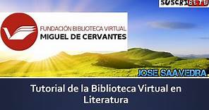 Tutorial de la Biblioteca virtual Miguel de cervantes