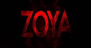 ZOYA - Official Trailer (2021)