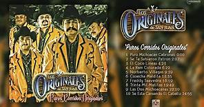 Los Originales De San Juan - Puros Corridos Originales (Disco Completo)