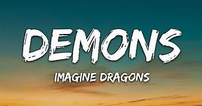Imagine Dragons - Demons (Lyrics)