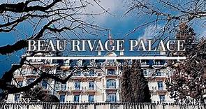 Beau Rivage Palace Video Tour Lausanne Switzerland