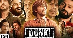 Dunki Full HD Hindi Movie | Shahrukh Khan | Taapsee | Boman Irani | Rajkumar Hirani | OTT Review
