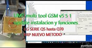 UMT multi tool GSM v5 5 1 update instalacion y funciones