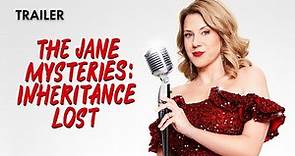 The Jane Mysteries : Inheritance Lost | Trailer