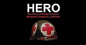 VIETNAM HERO The Story of Combat Medic Joseph G. LaPointe