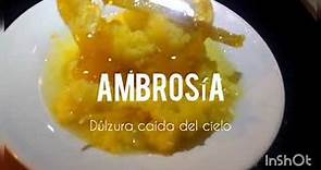 AMBROSÍA - Postre típico argentino (Receta paso a paso)