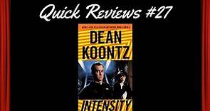 Quick Reviews #27: Intensity (1997)