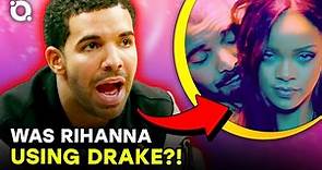 The Untold Truth Of Drake and Rihanna's Relationship |⭐ OSSA