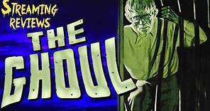Streaming Review: The Ghoul (Starring Boris Karloff)