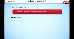 Learn Oracle | What is Oracle | Why do we need Oracle