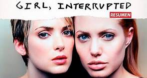 Inocencia interrumpida (Girl, Interrupted) En 10 Minutos
