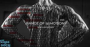 Range Of (e)Motion (2021) | Full Documentary