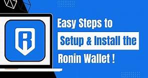 How to Setup and Use Ronin Wallet on Browser !