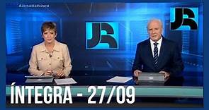 Assista à íntegra do Jornal da Record | 27/09/2022
