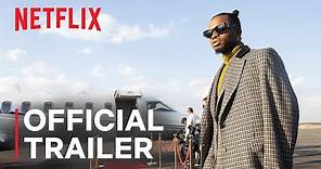 Young, Famous & African | Official Trailer | Netflix