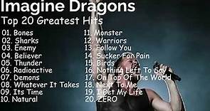 Imagine Dragons Top 20 Greatest Hits