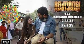 The Bajrangi Bhaijaan Diaries - Part XV | Meet Harshaali Malhotra
