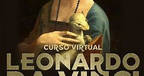 Curso Virtual: Leonardo da Vinci. Una nueva visión del artista y sus obras . Sesión 6