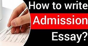 How To Write An Impressive ★ College Admission Essay ★ | College Application Essay Examples