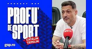 Mirel Rădoi, invitat la "Profu' de sport" - podcast GSP » EPISODUL 16