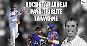 Shane Warne's "Rockstar" Ravindra Jadeja slammed superb century a day after his death | RIP Warnie