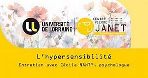 L'hypersensibilité | Entretien avec Cécile NANTY, psychologue