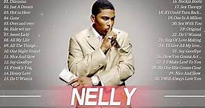 Nelly Full Album – Nelly Greatest Hits 2021
