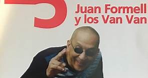 Juan Formell Y Los Van Van - 25 Años ...Y Seguímos Ahí! Vol. 2