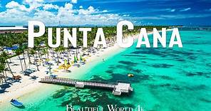 PUNTA CANA 4K - DOMINICAN REPUBLIC IN 4K Drone Footage (ULTRA HD) - Relaxing Piano Music