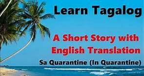 Learn Tagalog - A Short Story to Read with English Translation, Part 114