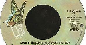 Carly Simon And James Taylor - Devoted To You / Boys In The Trees