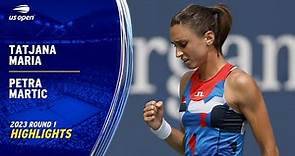 Tatjana Maria vs. Petra Martic Highlights | 2023 US Open Round 1