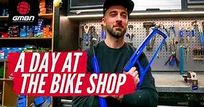 A Day In The Life Of Blake's Local Bike Shop