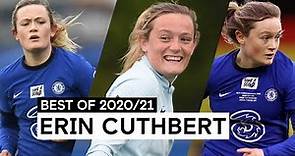 Skills, Assists... and Laughs 🤣 | Erin Cuthbert | Best of 2020/21