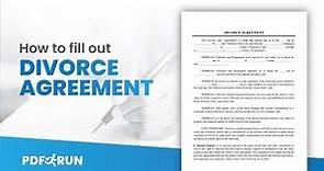 How to Fill Out a Divorce Agreement Online | PDFRun