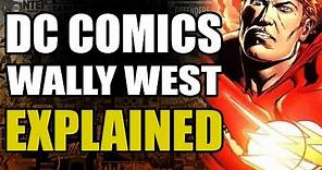 The Flash Rebirth: Pre New 52 Wally West Explained
