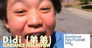 Dìdi (弟弟) - Sundance Film Review