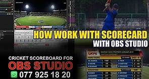 HOW WORK SCOREBOARD SOFTWARE WITH OBS STUDIO | CRICKET LIVE STREAMING AND RECORDING | CRICKET SCORE