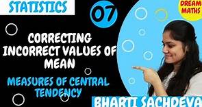 Questions of Correcting incorrect values of mean|Statistics|BBA|BCA|BCOM Statistics