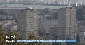 Le Havre, une ville de béton classée à l'UNESCO