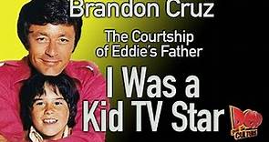 Brandon Cruz = I Was A Kid Star