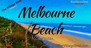 MELBOURNE BEACH Florida is Just Paradise!
