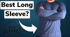 The Best Slim Fit Long Sleeve Shirt Ever! | True Classic Tees Long Sleeve Review