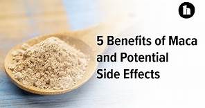 5 Benefits of Maca and Potential Side Effects | Healthline