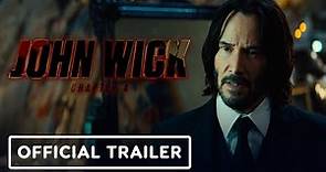 John Wick Chapter 4 - Official Trailer (2023) Keanu Reeves, Donnie Yen, Bill Skarsgård