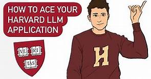 How to Ace Your Harvard LLM Application