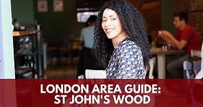 Area Guide London - St. John’s Wood