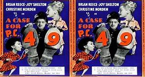 A Case for PC 49 (1951) ★