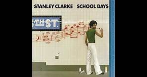 The Dancer - Stanley Clarke (Remastered)