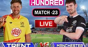 🔴The Hundred Live | trt vs mnr live | trent rockets vs manchetser original| hundred cricket live